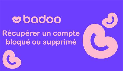 rinitialiser mon compte badoo|Comment récupérer ou réactiver mon compte Badoo sil a été。